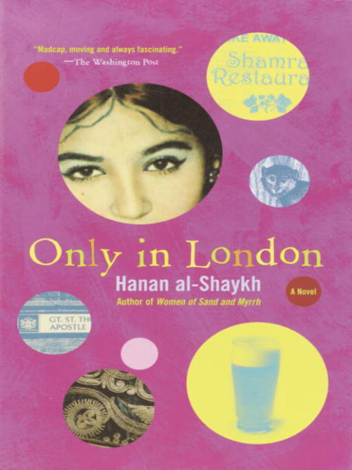 Title details for Only in London by Hanan al-Shaykh - Available